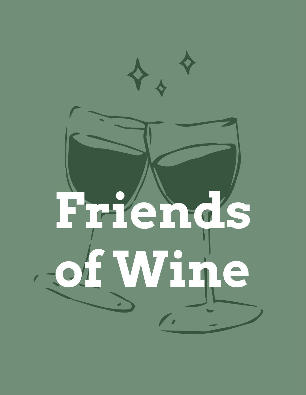 Friends of wine